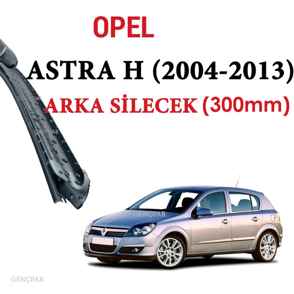 Opel Astra H Arka Silecek 2004-2013 resmi