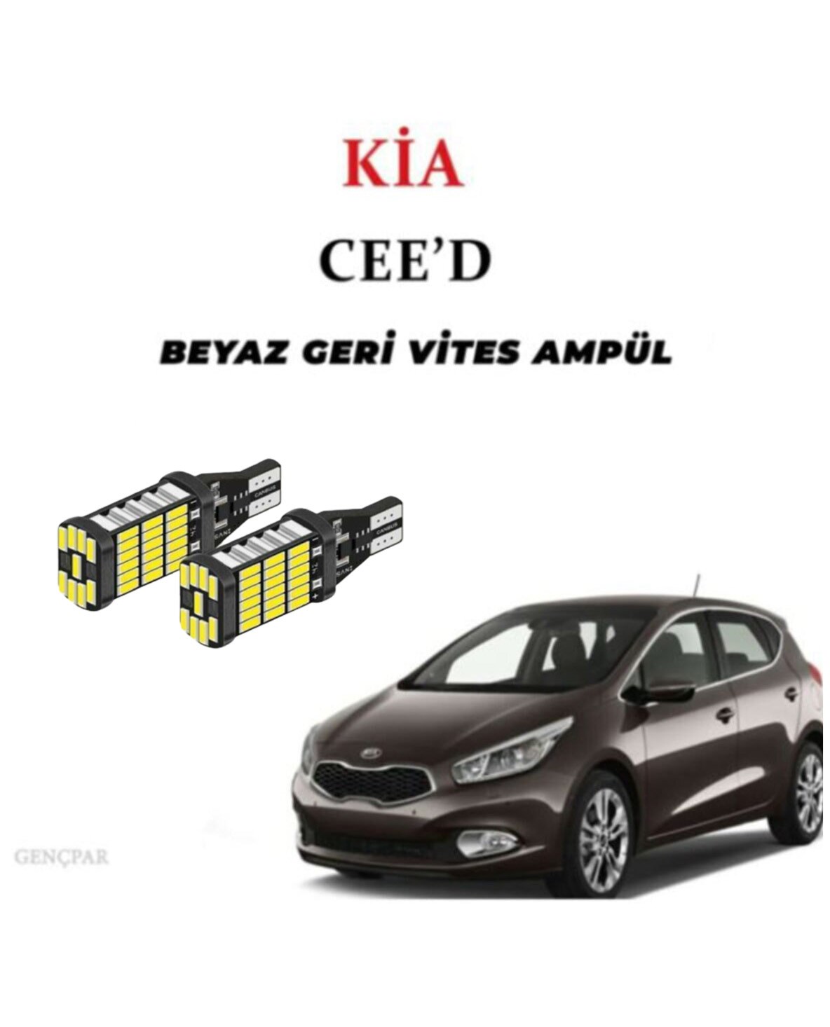 KİA CEED GERİ VİTES AMPUL BEYAZ VE YÜKSEK IŞIK resmi