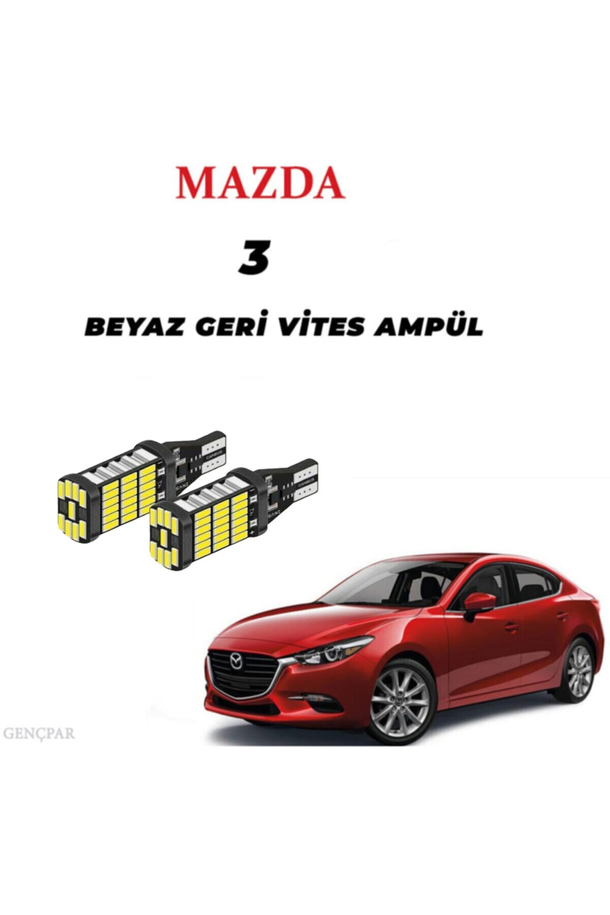 MAZDA 3 (2013-2018) GERİ VİTES AMPUL BEYAZ IŞIK resmi